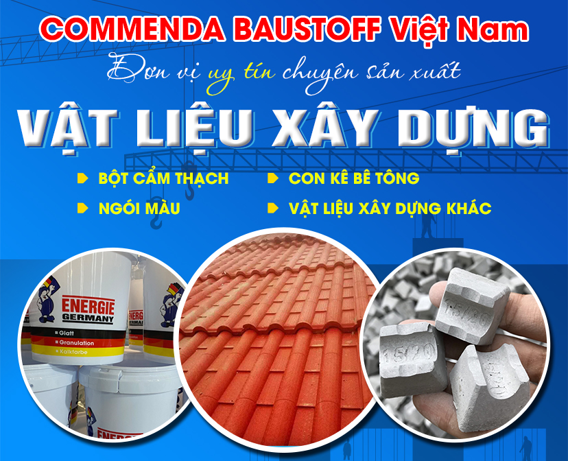 CÔNG TY TNHH COMMENDA BAUSTOFF VIỆT NAM